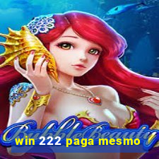 win 222 paga mesmo